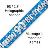 9ft Banner Happy 90th Birthday Blue Holographic - Banners & Bunting